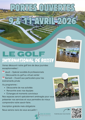 affiche des journées portes ouvertes au golf de Roissy, lieu séminaire Ile de France, en avril 2026